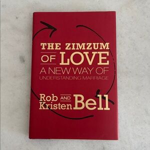 The Zimzum of Love a new way of understanding marriage book by Rob &Kristen Bell